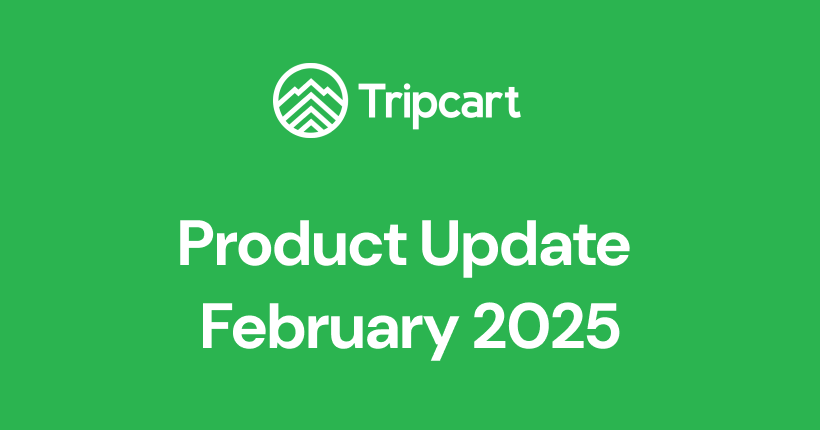 What's new in Tripcart February