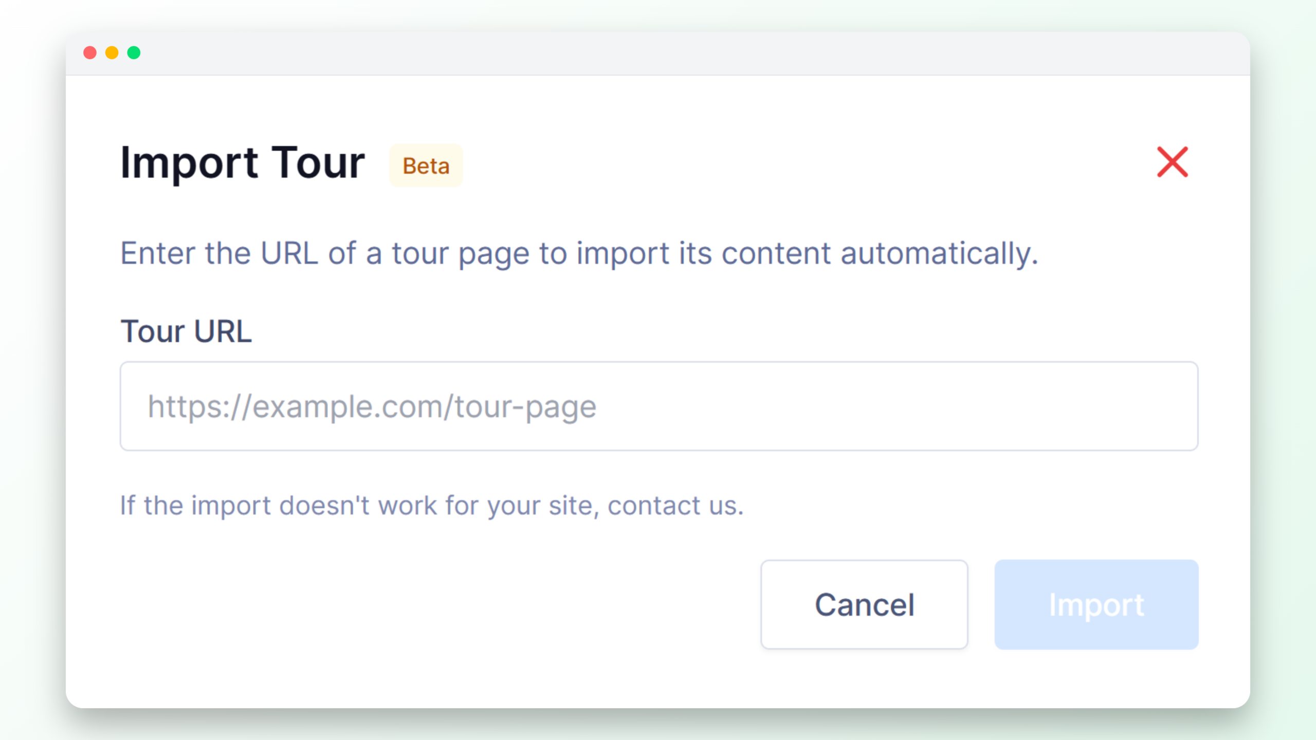  Import Tour modal interface showing URL input field for importing tour content automatically with Cancel and Import buttons